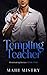 Tempting Teacher (Dominating Desires)