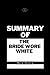 Summary of The Bride Wore White by Nora Alonzo
