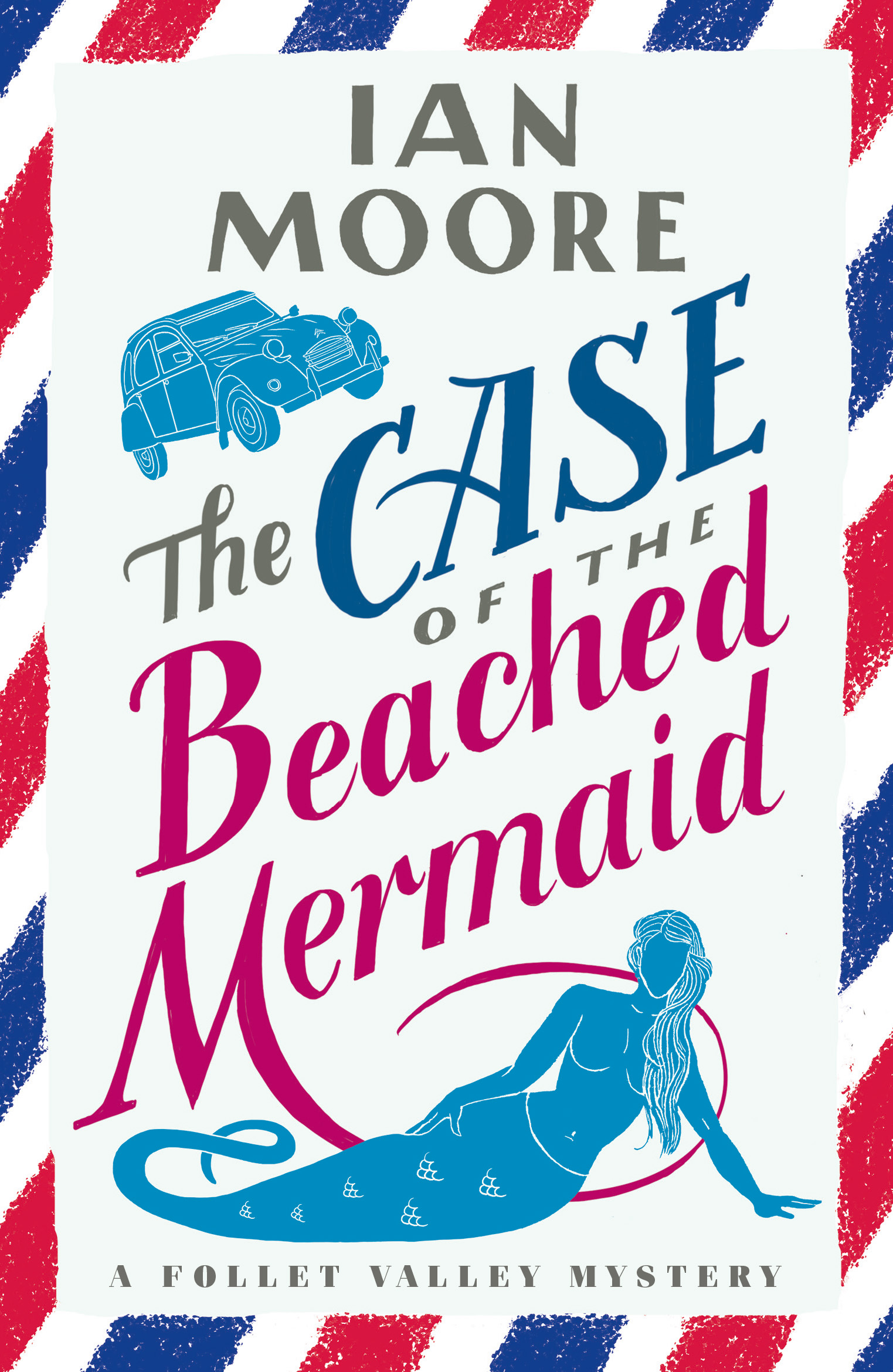 The Case of the Beached Mermaid (A Follet Valley Mystery #0.5)