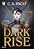 Dark rise (Dark Rise, #1)