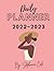Daily Planner 2022 - 2023 by Stephanie Cole