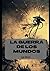 La Guerra de los mundos - H.G Wells (Spanish Edition)