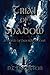 Trial Of Shadow (Shards Of ...