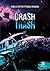 Crash Trash by Isabelle DATTÉE
