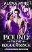 Bound to the Rogue Prince (Forbidden Royal Mates #3)