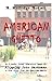 American Ghetto: Book Forma...
