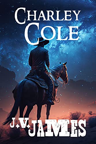 Charley Cole (Kindle Edition)