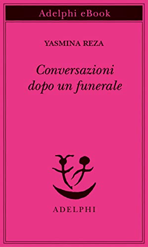 Conversazioni dopo un funerale (Kindle Edition)