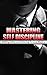 Mastering Self-Discipline: Building Habits and Achieving Personal Mastery: Unlock Your Potential, Overcome Obstacles, and Create a Life of Success