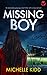 Missing Boy (DI Nicki Hardc...