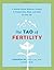 The Tao of Fertility by Daoshing Ni