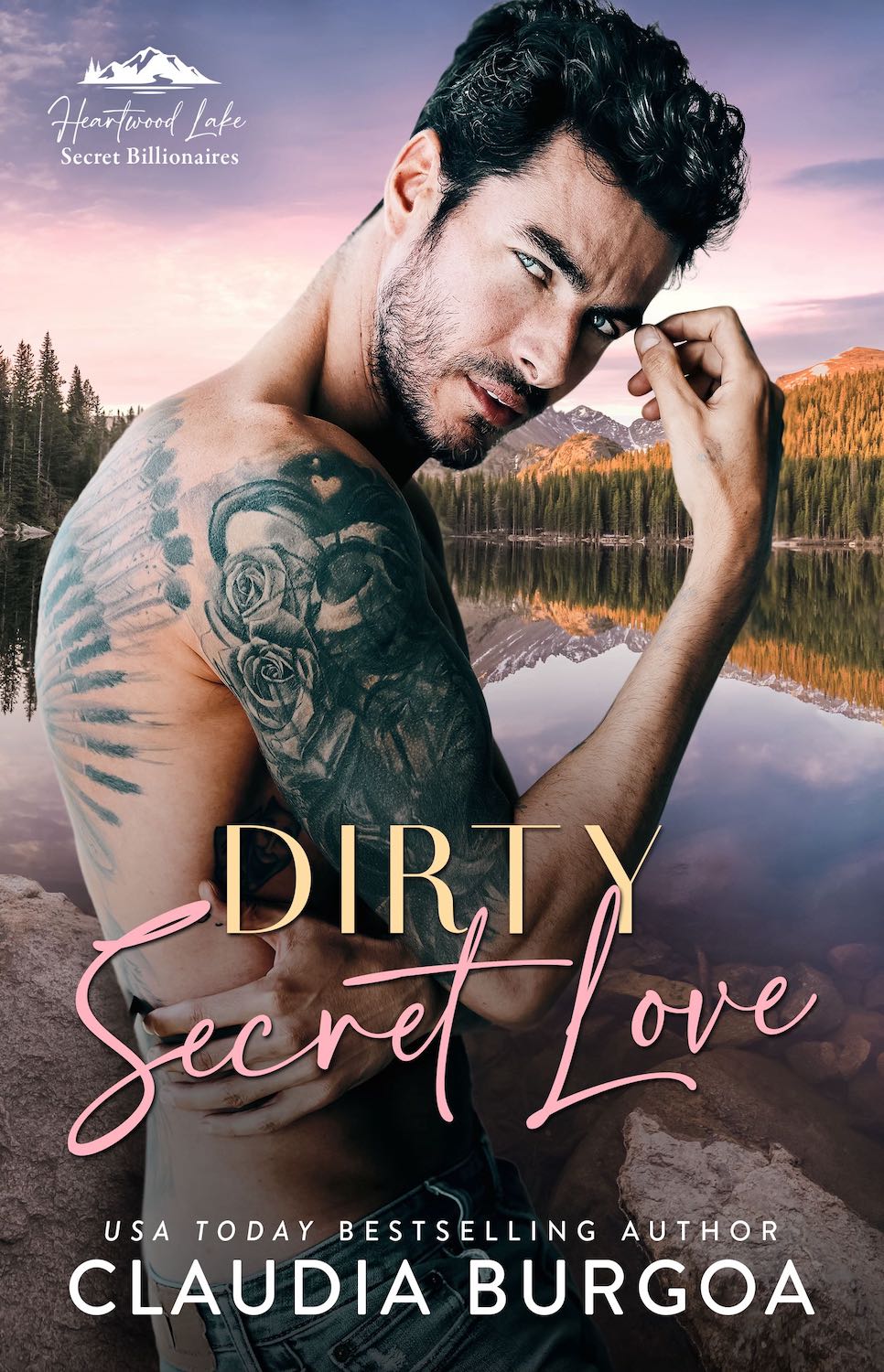 Dirty Secret Love (Heartwood Lake Secret Billionaires #2)