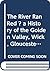 The River Ran Red - a Histo...