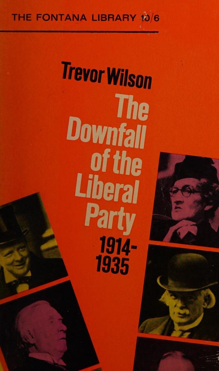 The Downfall of the Liberal Party, 1914-1935 (Paperback)