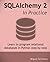 SQLAlchemy 2 In Practice: Learn to program relational databases in Python step-by-step