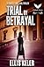 Trial by Betrayal (Amanda D...