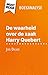 De waarheid over de zaak Harry Quebert van Joël Dicker (Boeka... by Luigia Pattano
