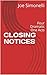 CLOSING NOTICES: Four Dramatic One Acts