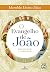 O Evangelho de João - volume 2: Interpretado e comentado (Portuguese Edition)