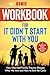 Workbook For It Didn't Start with You: A guide to Mark Wolynn's Book: How Inherited Family Trauma Shapes Who We Are and How to End the Cycle