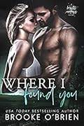 Where I Found You