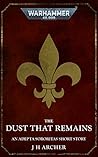 The Dust That Remains (Warhammer 40,000) The Dust That Remains (Warhammer 40,000)