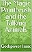 The Magic Paintbrush and the Talking Animals