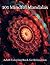 101 Mindful Mandalas Adult ...