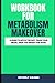 Workbook For Metabolism Mak...