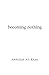 Becoming Nothing
