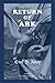 Return Of The Ark: Eren Dervish Novel Series 1