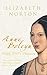Anne Boleyn: Henry VIII's Obsession