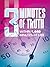 3 Minutes of Truth Within 1...