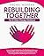 Rebuilding Together: The 12...