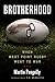 Brotherhood: When West Poin...