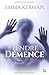 Tendre démence by Emma Kerman