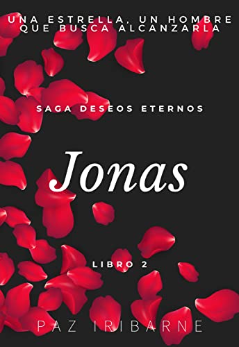 JONAS: Romance gay en español (Saga Deseos Eternos nº 2) (Spanish Edition)