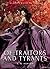 Of Traitors and Tyrants