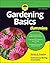 Gardening Basics for Dummies