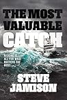 The Most Valuable Catch: Risking It All for What Matters the Most