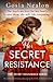 Her Secret Resistance (The ...