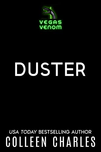 Duster (Vegas Venom Book 8)