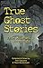 True Ghost Stories From Alt...
