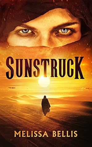 Sunstruck by Melissa Bellis