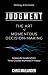 Judgment: The Art of Moment...