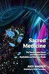 Sacred Medicine: ...