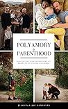 Polyamory and Par...