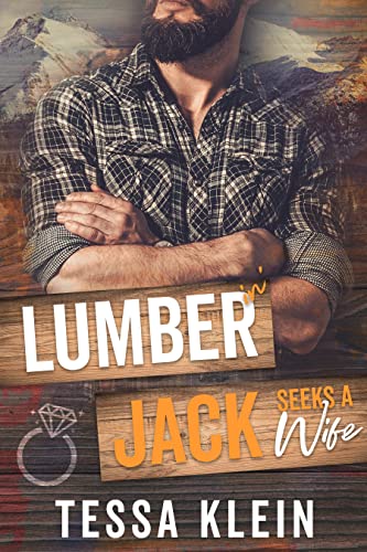 Lumberin' Jack Seeks a Wife (Kindle Edition)