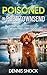 Poisoned in Port Townsend (Pacific Northwest Cozy Culinary, #2) by Dennis Shock