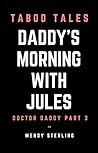 Daddy's Morning w...